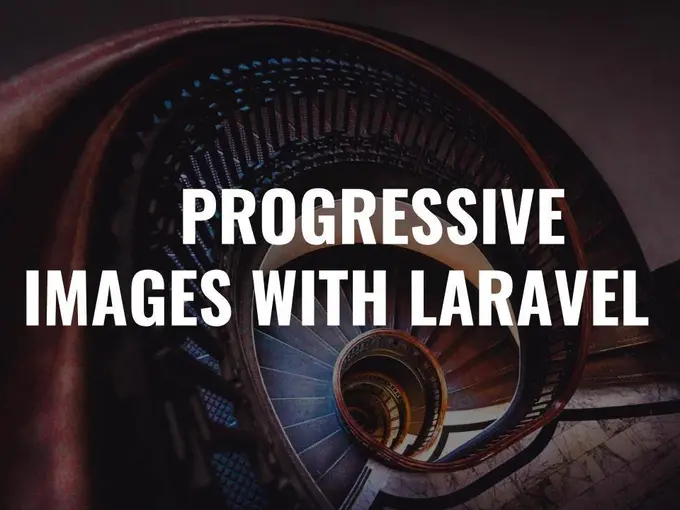 How to create progressive images in Laravel with Intervention Image